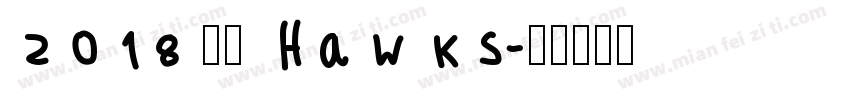 2018 老鹰 Hawks字体转换